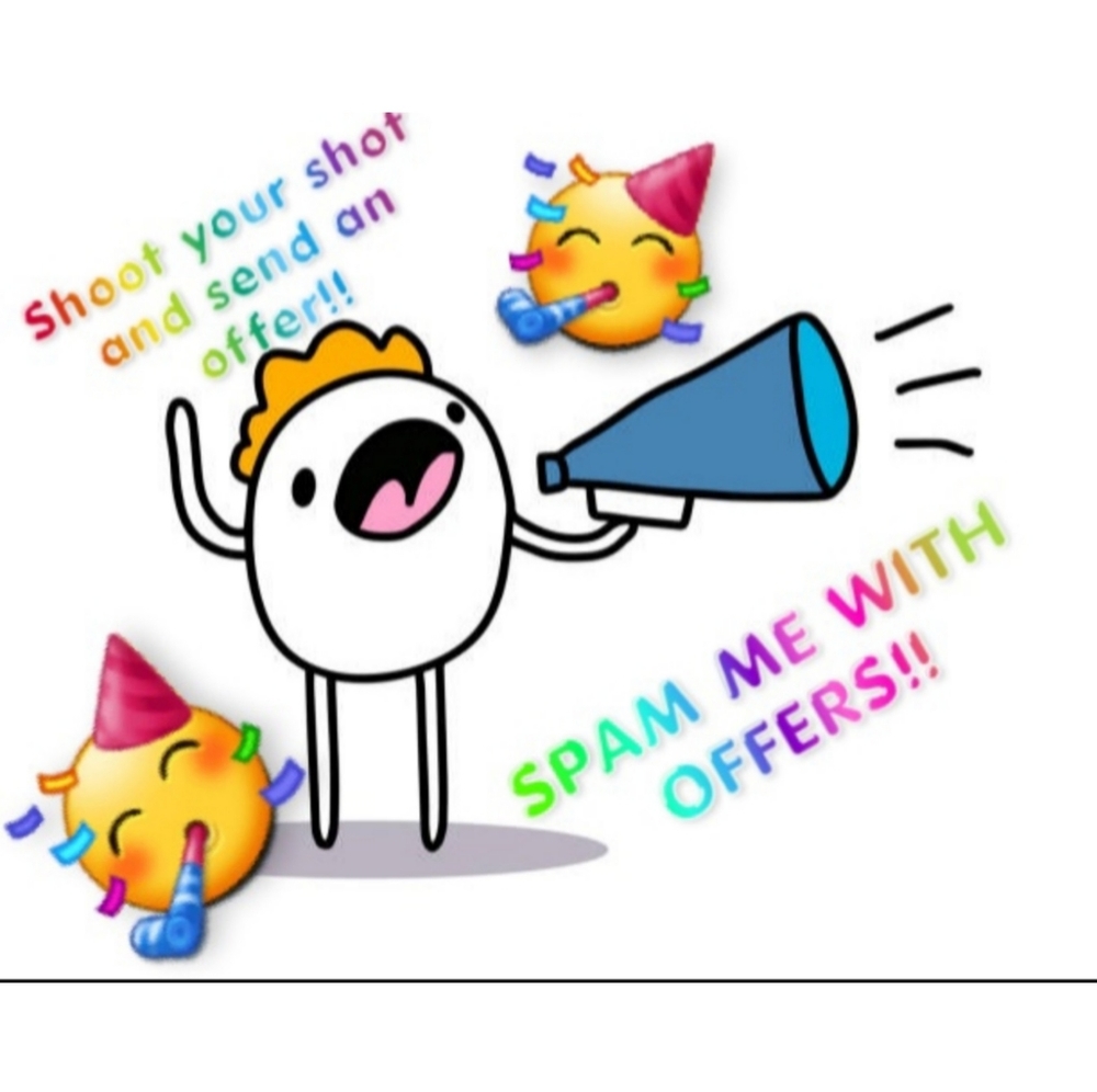 ACCEPTING ALL REASONABLE OFFERS🥳😈